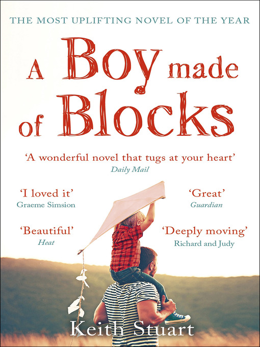 Title details for A Boy Made of Blocks by Keith Stuart - Available